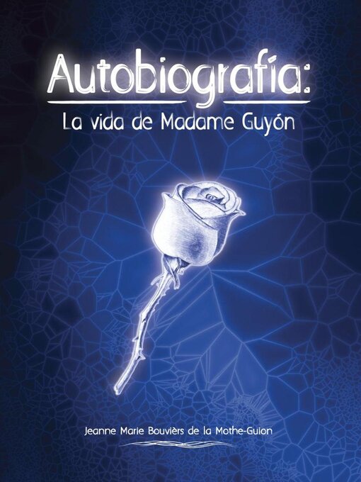 Title details for Autobiografía by Madame Guyón - Available